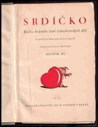 SRDÍČKO roč.10 - kniha krásného čtení československých dětí