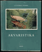 Akvaristika - Akvarijní technika - biologie, ekologie a anatomie ryb - popis jednotlivých druhů