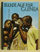Blende auf fuer Guinea