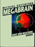 Megabrain - Geist und Maschine