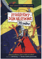 Ztřeštěný dům na stromě 6 - 78 pater