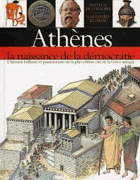 Athènes - La naissance de la démocratie