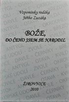 Bože, do čeho jsem se narodil