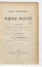 Traité méthodique de science occulte JEDNOSTRANNÁ XEROXOVÁ KOPIE!