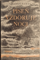 Píseň vzdoruje noci