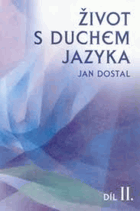 Život s duchem jazyka 1+2