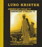 Lubo Kristek - American cycle 77. Philosophical approach to the question of form (selected works) = ...