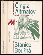Stanice Bouřná(den delší než století)