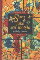 Slova jako sen motýla - myšlenky taoismu