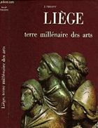 Liège, terre millénaire des arts