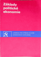 Základy politické ekonomie - učebnice pro stř. stupeň stranického vzdělávání.