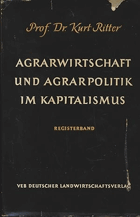 Agrarwirtschaft und Agrarpolitik im Kapitalismus - Registerband