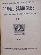 2SVAZKY Poznej sama sebe!1+2(Hygiena dospívajícího děvčete)