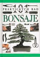 Bonsaje. Bonsaj Bonsai