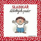 Slabikář dětských práv. Slabikář o právech dítěte