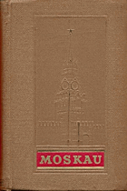 Moskau - Kurzer Führer