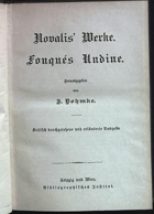 Novalis' Werke. Fouques Undine.