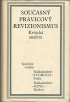 Současný pravicový revizionismus - kritická analýza