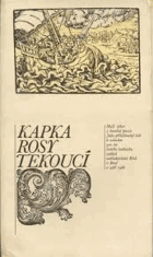 Kapka rosy tekoucí Malý výbor z barokní poezie, Václav František Kocmánek , Felix Kadlinský ...