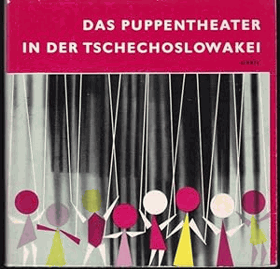 Das Puppentheater in der Tschechoslowakei