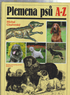 Plemena psů A-Z