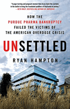 Unsettled - how the Purdue Pharma bankruptcy failed the victims of the American overdose crisis