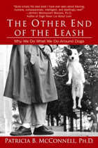 The Other End of the Leash Why