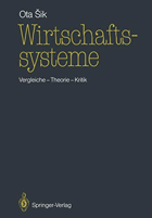 Wirtschaftssysteme - Vergleiche - Theorie - Kritik