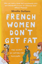 French Women Dont Get Fat