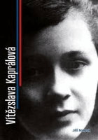 Vítězslava Kaprálová [monografie]