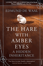 The Hare with Amber Eyes A Hid