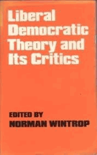 Liberal democratic theory and its critics