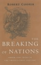 The breaking of nations - order and chaos in the Twenty-first Century