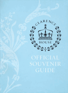 Clarence House - Official Souvenir Guide