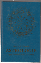 Astrologie a její upotřebení v životě