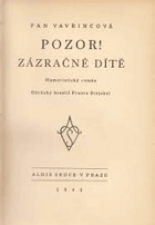 Pozor! Zázračné dítě - humoristický román