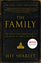 The Family - the secret fundamentalism at the heart of American power