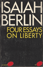 Four Essays on Liberty