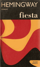 Fiesta - I slunce vychází