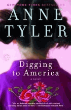 Digging to America A Novel