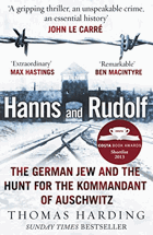 Hanns and Rudolf - The German Jew and the Hunt for the Kommandant of Auschwitz