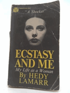 Ecstasy and Me My Life as a Woman