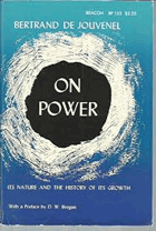 On Power - Its Nature and the History of Its Growth