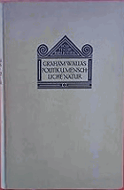 Graham Wallas Politik und Menschliche Natur, 1.-4. Tausend