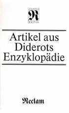 Artikel aus Diderots Enzyklopädie Artikel aus der von Diderot und d'Alembert herausgegebenen ...