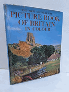 The First Country Life Picture Book of Britain in Colour