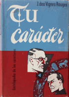 TU CARÁCTER. Enciclopedia de los caracteres