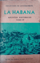 La Habana. Apuntes históricos, Tom. 3