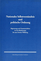 Nationales Selbstverständnis und politische Ordnung