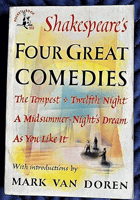 Four Great Comedies ; The Tempest, Twelfth Night, A Midsummer Night's Dream, and As You Like It